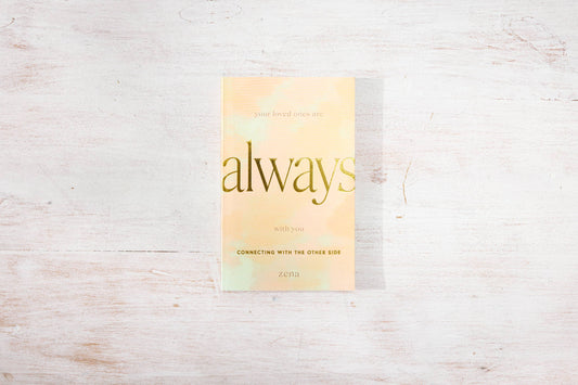 Your Loved Ones Are Always With You (book, spritual)